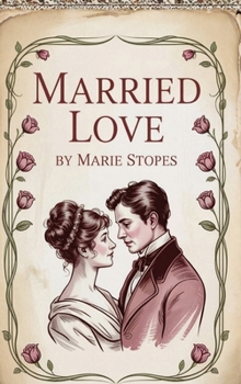 Hardcover Married Love Book