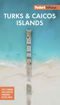 Paperback Fodor's in Focus Turks & Caicos Islands Book