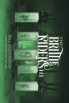 Paperback The Brittle Riders: Book Three Book