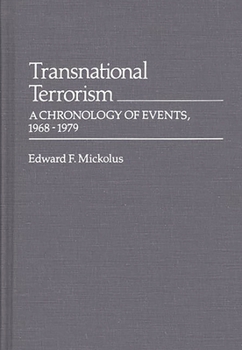 Hardcover Transnational Terrorism: A Chronology of Events, 1968-1979 Book