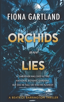 Paperback Orchids And Lies: An intriguing Irish thriller with a beautiful backdrop that will keep you guessing to the end. Book
