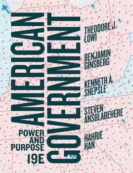 American Government: Power and Purpose
