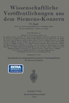 Paperback Wissenschaftliche Veröffentlichungen Aus Dem Siemens-Konzern: IV. Band. Zweites Heft [German] Book