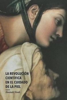 La revolución científica en el cuidado de la piel (Skin Actives Scientific)