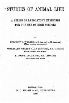 Paperback Studies of animal life, a series of laboratory exercises for the use of high schools Book