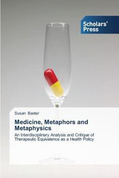 Paperback Medicine, Metaphors and Metaphysics Book