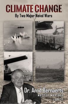 Paperback Climate Change: By Two Major Naval Wars Book