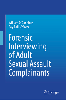 Handbook of Interviews for Adult Sexual Assault: Guide to Evidence-based Practice