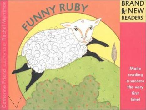 Hardcover Funny Ruby: Brand New Readers Book
