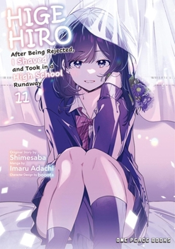 Paperback Higehiro Volume 11: After Being Rejected, I Shaved and Took in a High School Runaway Book