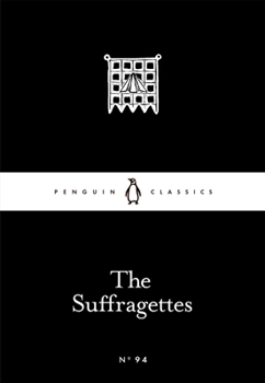 Paperback The Suffragettes Book