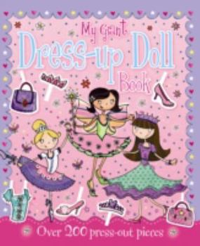 Paperback Giant Dress Up Doll Book (Sticker and Activity Book) Book