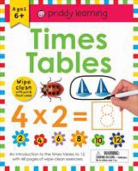 Spiral-bound Wipe Clean Workbook: Times Tables (Enclosed Spiral Binding): Ages 6+; Wipe-Clean with Pen & Flash Cards Book