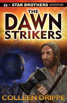 Paperback The Dawnstrikers Book