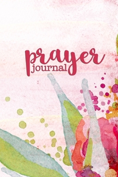 Paperback Prayer Journal: 6 months of guided daily prayer requests (Light Pink Watercolor floral) Book