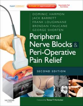 Hardcover Peripheral Nerve Blocks & Peri-Operative Pain Relief Book