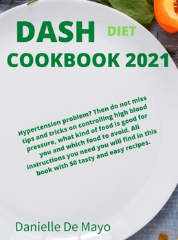 Hardcover Dash Diet Cookbook 2021 Book