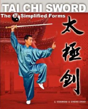 Paperback Tai Chi Sword: The 32 Simplified Forms Book