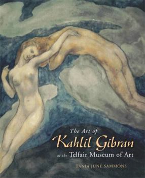 Hardcover The Art of Kahlil Gibran Book