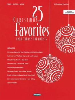 Paperback 25 Christmas Favorites: From Today's Top Artists Piano, Vocal and Guitar Chords Book
