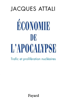 Paperback Economie de l'apocalypse [French] Book