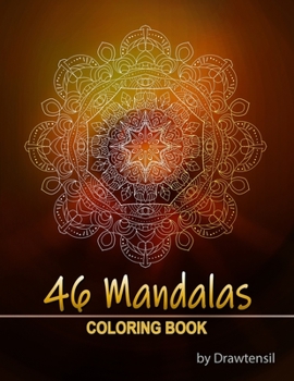Paperback 46 Mandalas Coloring Book for Relaxation and Stress Relief Book
