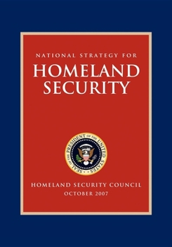 Paperback National Strategy for Homeland Security: Homeland Security Council Book