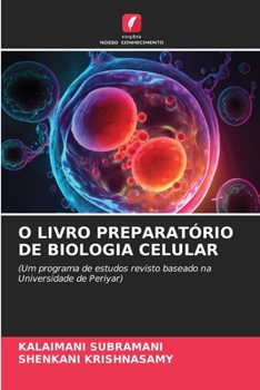 Paperback O Livro Preparatório de Biologia Celular [Portuguese] Book