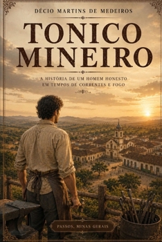 Tonico Mineiro (Portuguese Edition)