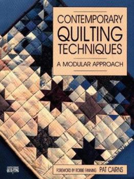 Paperback Contemporary Quilting Techniques: A Modular Approach Book