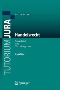 Paperback Handelsrecht: Grundkurs Und Vertiefungskurs [German] Book
