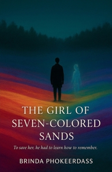 The Girl of the Seven-Colored Sands