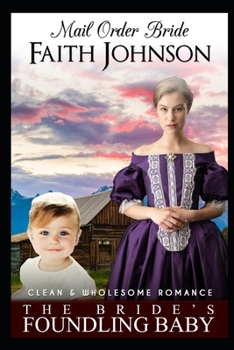 Paperback Mail Order Bride: The Bride's Foundling Baby Book