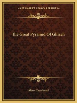Paperback The Great Pyramid Of Ghizeh Book