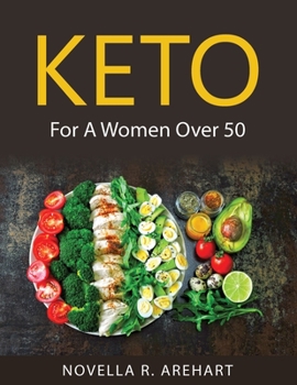 Paperback Keto: For A Women Over 50 Book