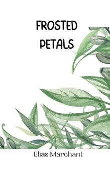 Paperback Frosted Petals Book