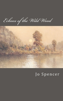 Paperback Echoes of the Wild Wood Book