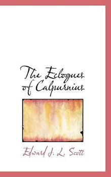 Paperback The Eclogues of Calpurnius Book