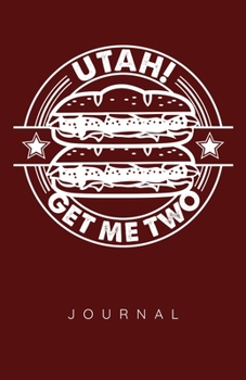 Paperback Utah Get Me Two Journal Book