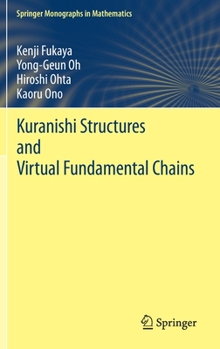 Hardcover Kuranishi Structures and Virtual Fundamental Chains Book