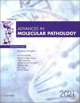 Hardcover Advances in Molecular Pathology, 2021: Volume 4-1 Book