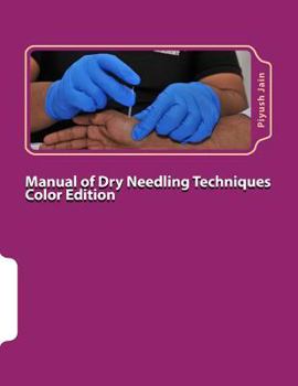 Paperback Manual of Dry Needling Techniques Color Edition Book