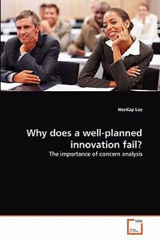 Paperback Why does a well-planned innovation fail? Book