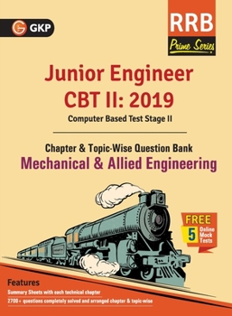 Paperback RRB (Railway Recruitment Board) Prime Series 2019: Junior Engineer CBT 2 - Chapter-wise and Topic-Wise Question Bank - Mechanical & Allied Engineering Book