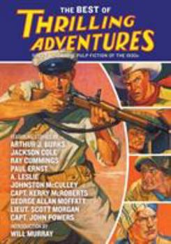 Paperback The Best of Thrilling Adventures Book
