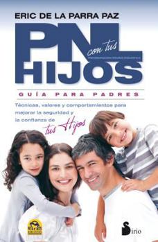 Paperback Pnl Con Tus Hijos [Spanish] Book