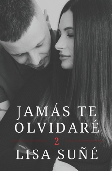 Paperback Jamás te olvidaré [Spanish] Book