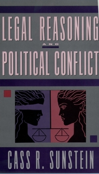 Paperback Legal Reasoning and Political Conflict Book