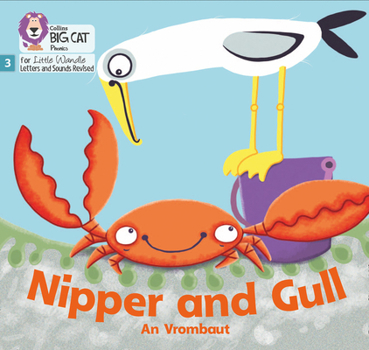 Paperback Big Cat Phonics for Little Wandle Letters and Sounds Revised - Nipper and Gull: Phase 3 Book