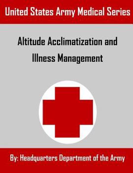 Paperback Altitude Acclimatization and Illness Management Book